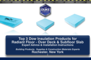 Top 3 Dow Insulation Products for Radiant Floors Installation Instructions in Rochester NY